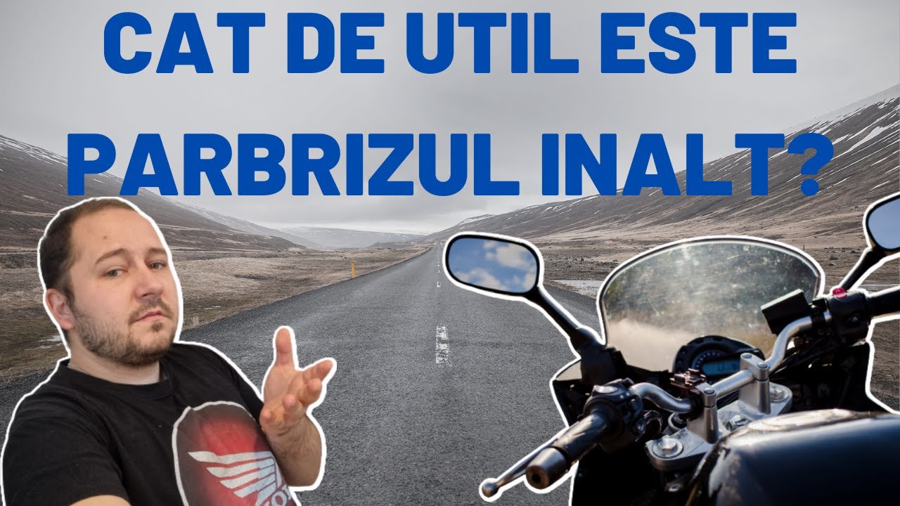AVANTAJE SI DEZAVANTAJE PARBRIZ INALT PE MOTOCICLETA