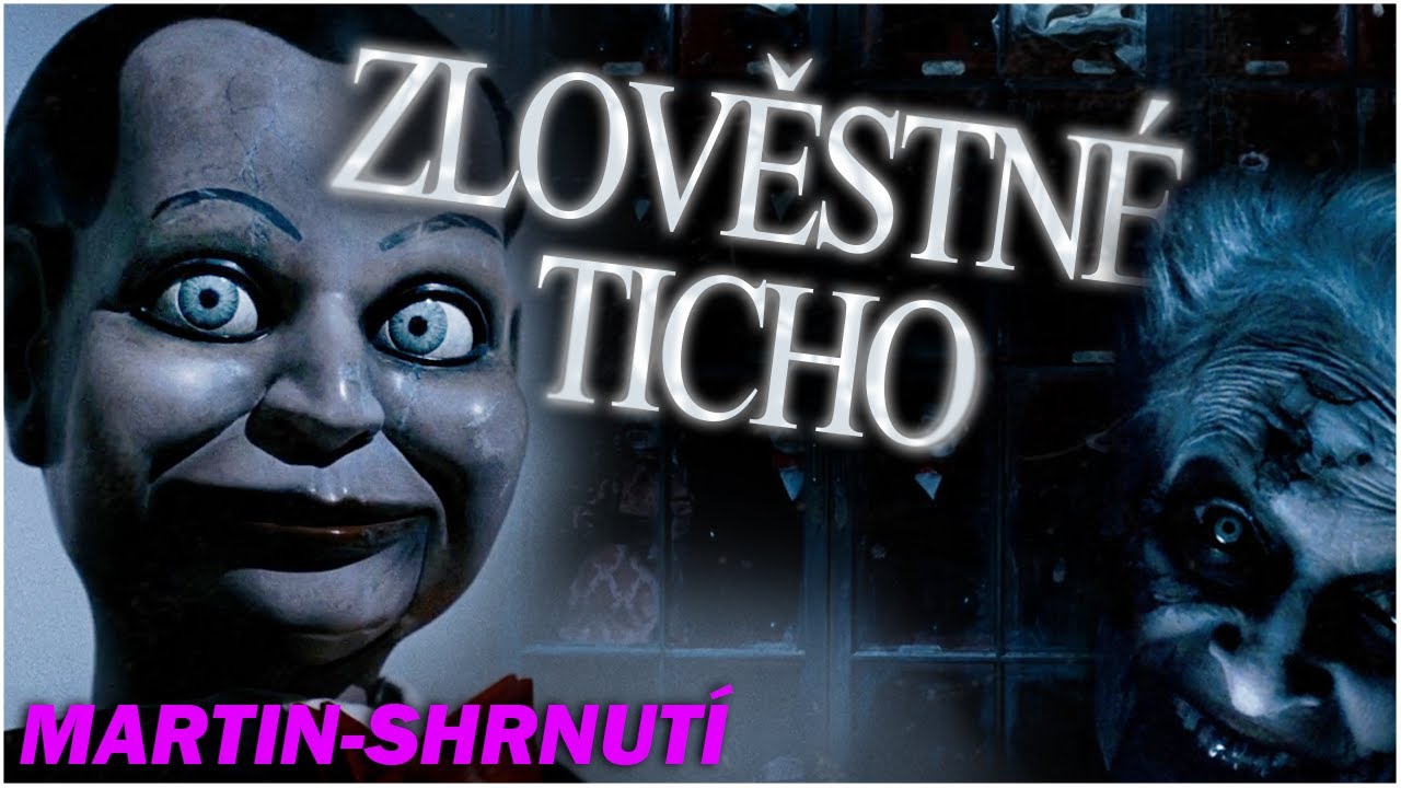 ZLOVĚSTNÉ TICHO  [2007] - shrnutí + komentář