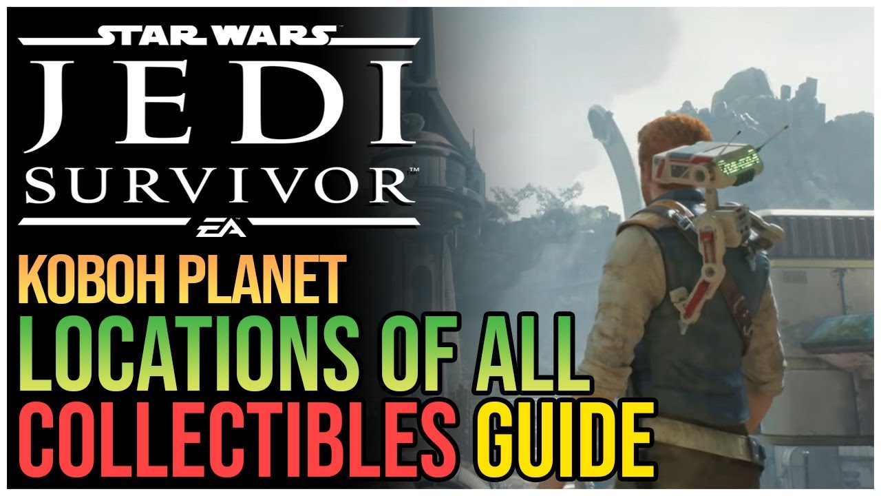 All Koboh Collectibles Star Wars Jedi Survivor
