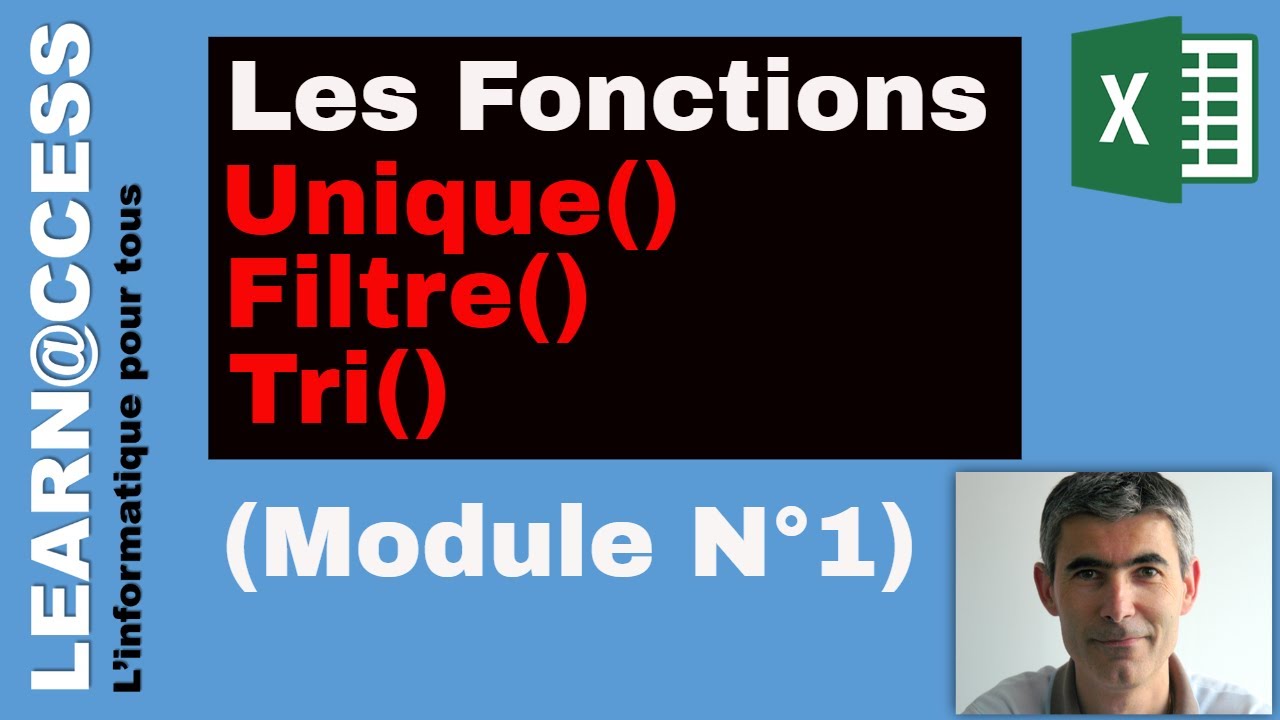 Excel - Fonction UNIQUE - TRI - FILTRE (Module 1)