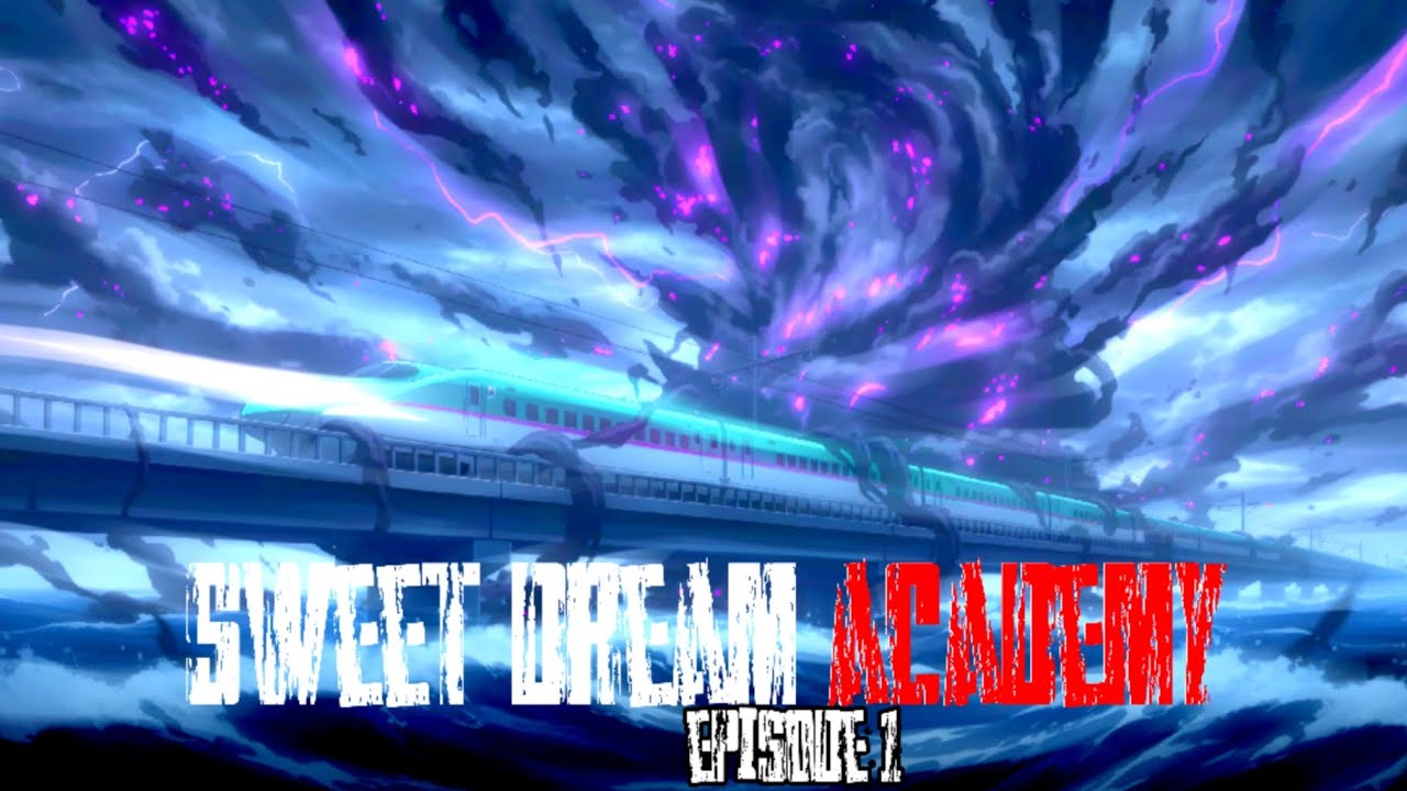 Sweet Dream Academy Episode 1 | Dream Virus Awakens | New Anime 2025 Official