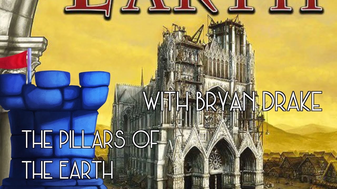 The Pillars of the Earth with Bryan