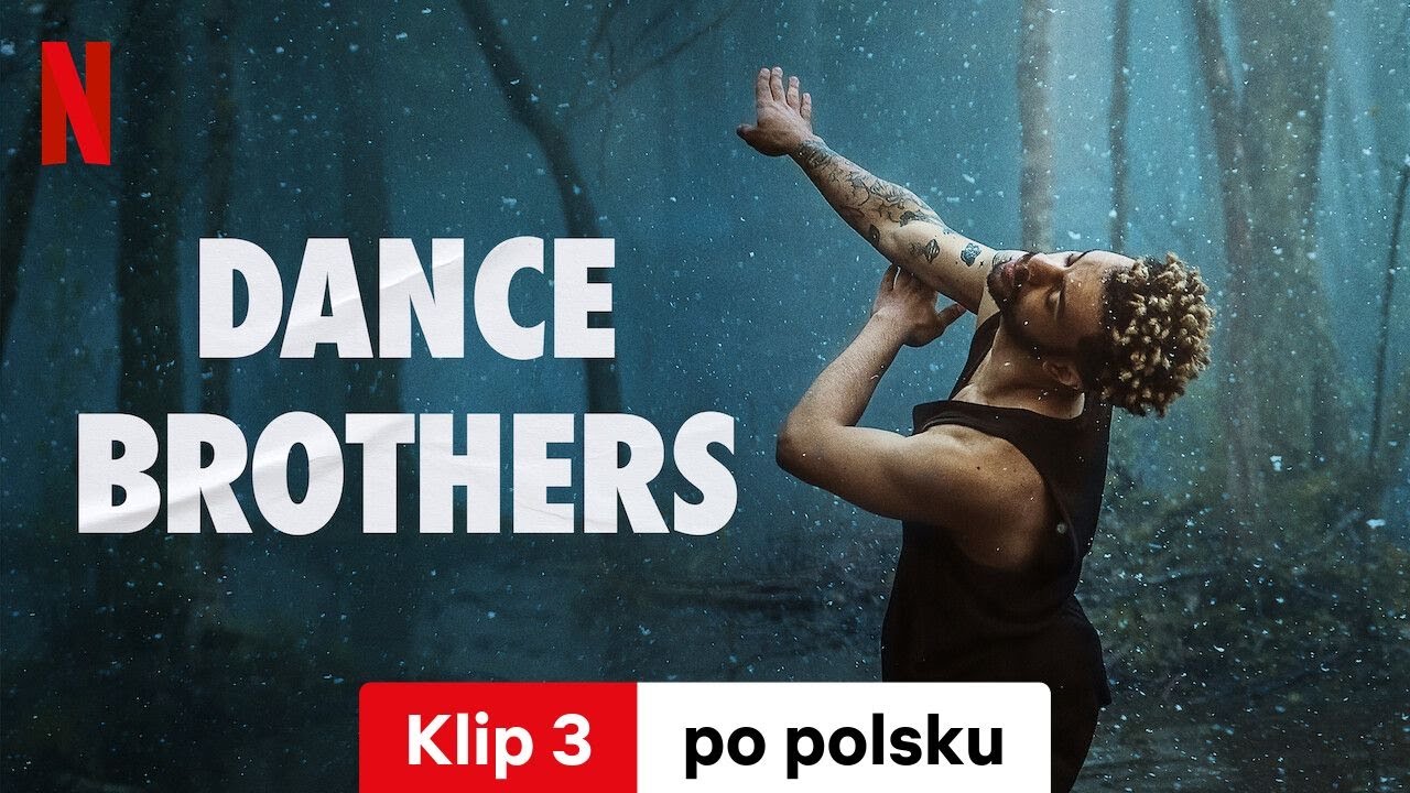 Dance Brothers (Sezon 1 Klip 3) | Zwiastun po polsku | Netflix