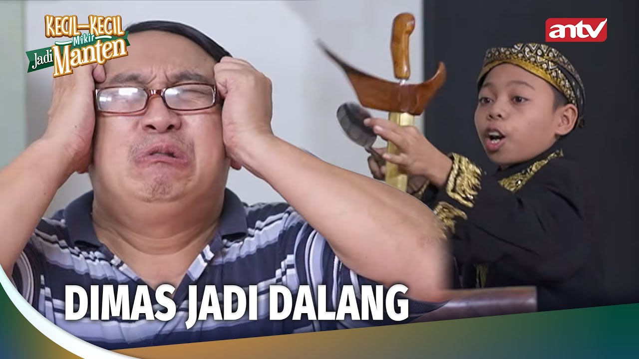 Cuma Malih Yang Dukung Dimas Jadi Dalang | Kecil-Kecil Mikir Jadi Manten Eps 95 (3/3)