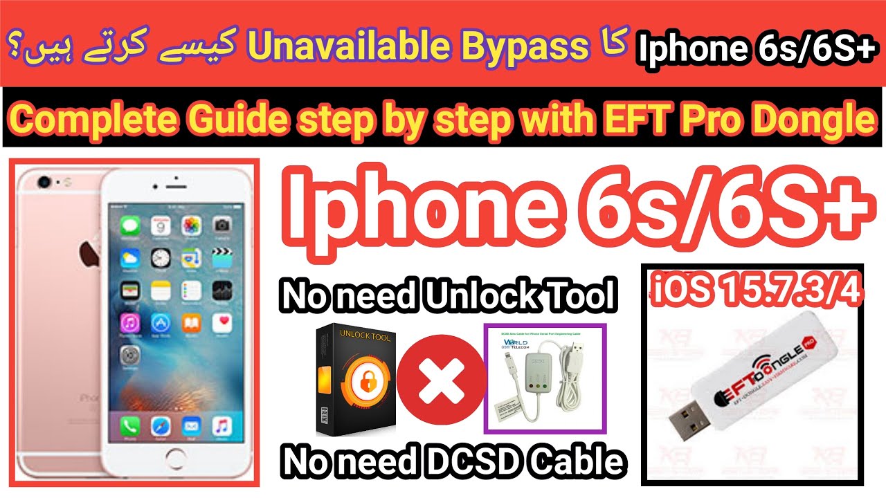 Iphone 6s Unavailable Bypass done by EFT Pro dongle iOS 15.7.3 with Sim working 100% | TECH City
