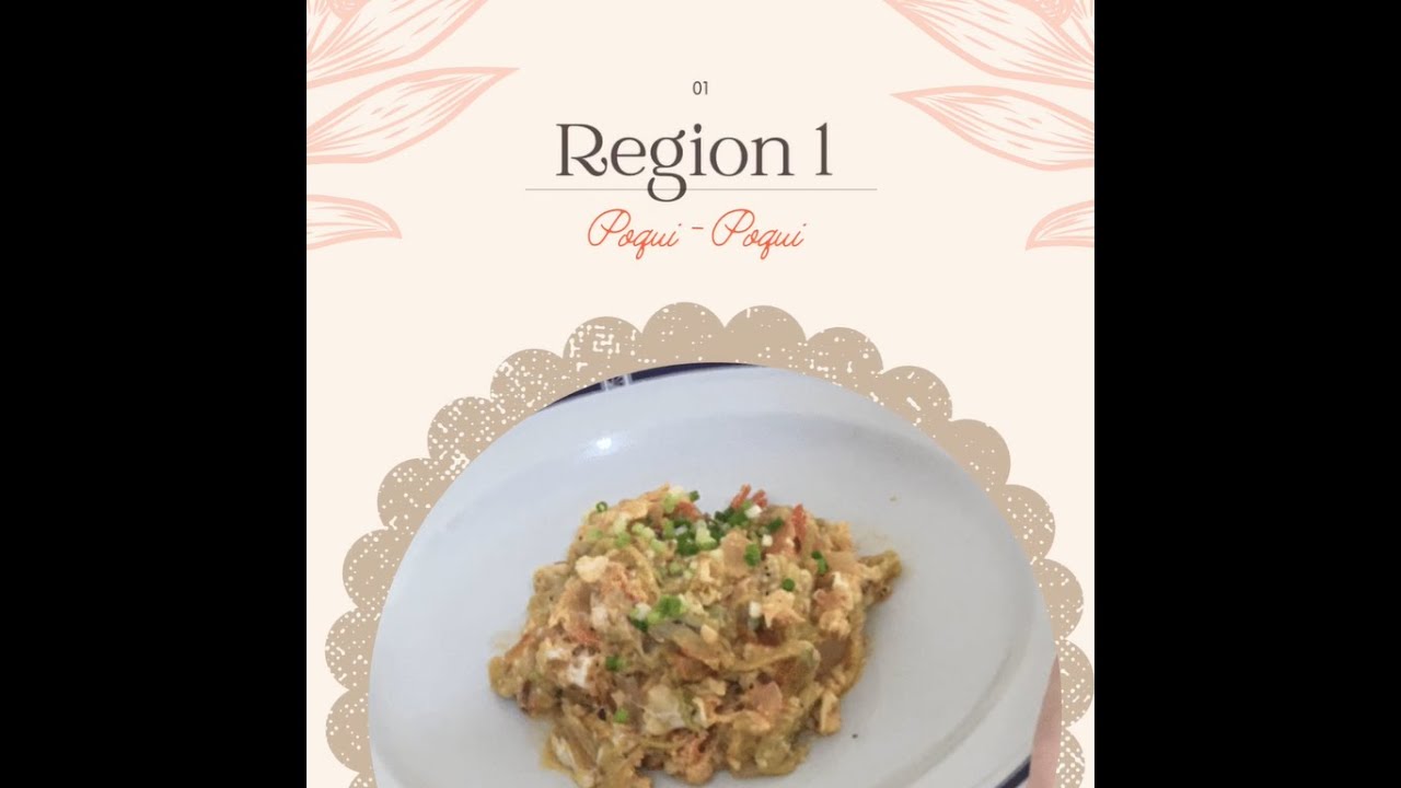 PHILIPPINE CUISINE: REGION 1 POQUI POQUI