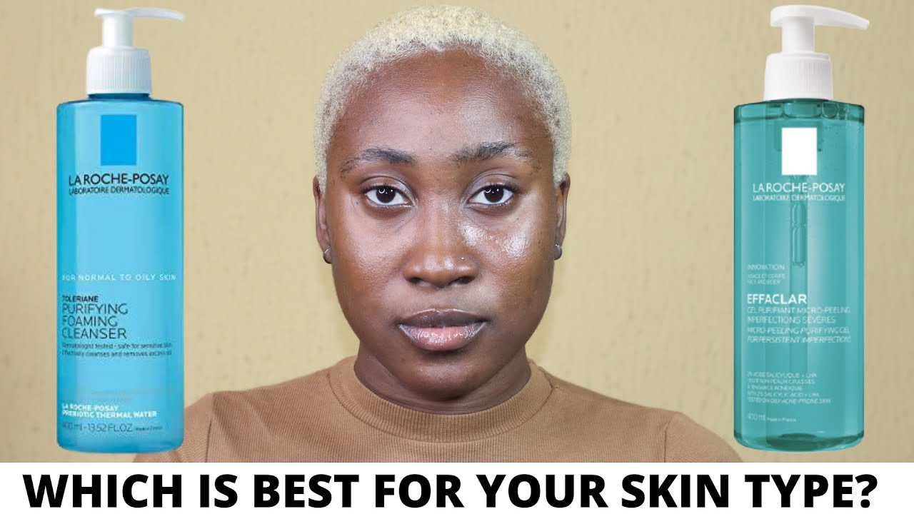 LA ROCHE POSAY TOLERAINE Purifying Foaming Cleanser vs. EFFACLAR Micro Peeling Purifying Gel