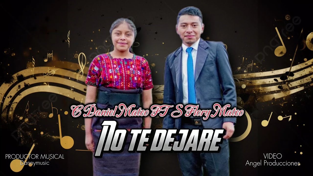 Solista Flory Mateo FT Cantante Daniel Mateo !!NO TE DEJARÉ.