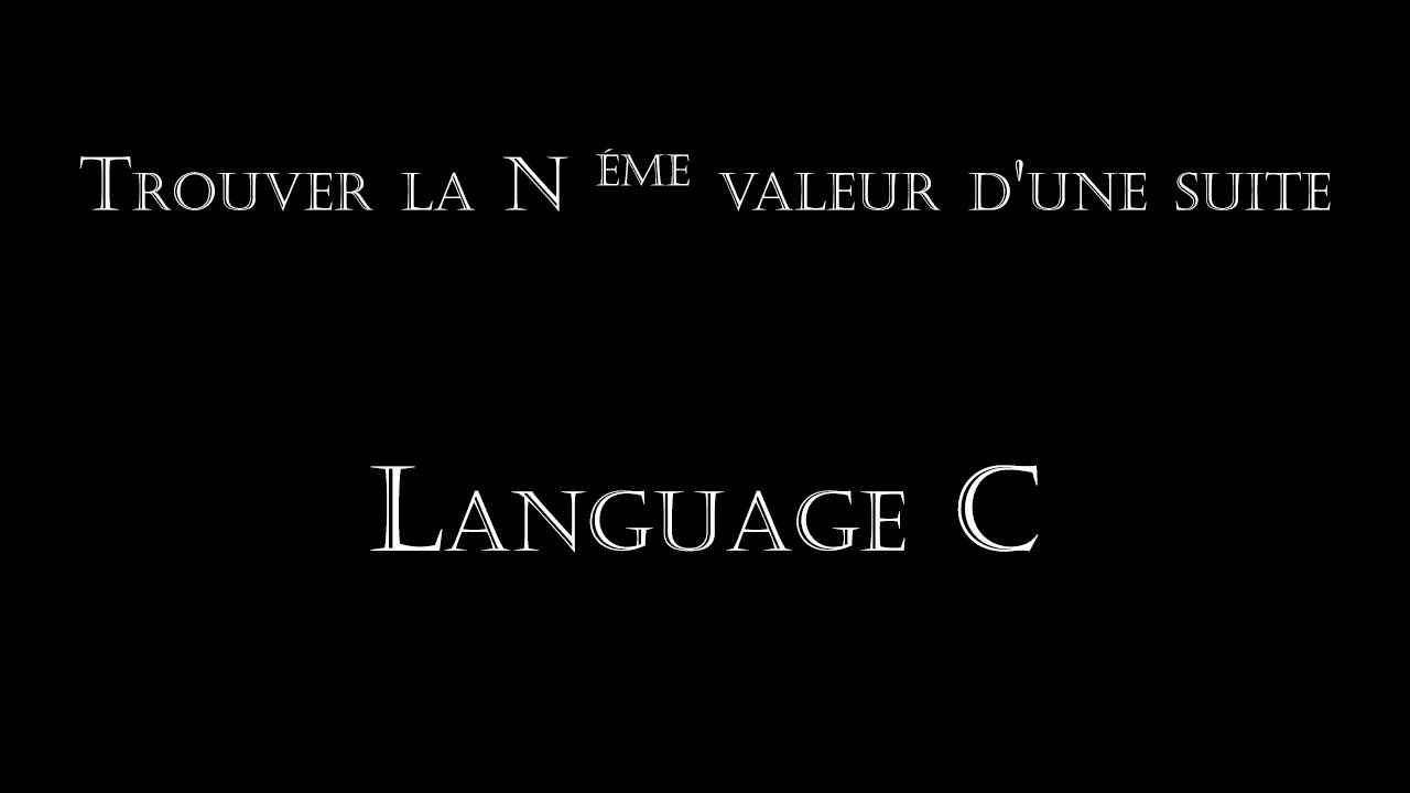 3 - Trouver la N éme valeur d'une suite (Darija)