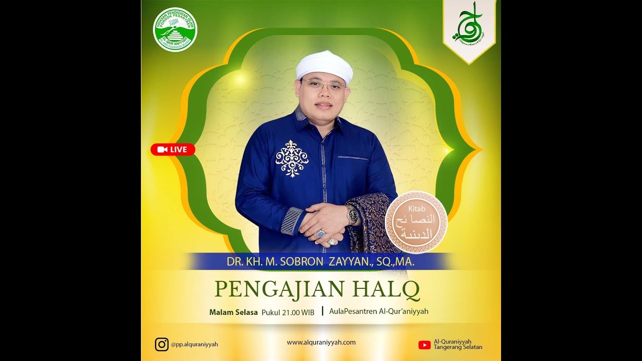 PENGAJIAN MINGGUAN HUMPUNAN ALUMNI AL-QURANIYYAH (HALQ)  SENIN 15 DESEMBER 2025