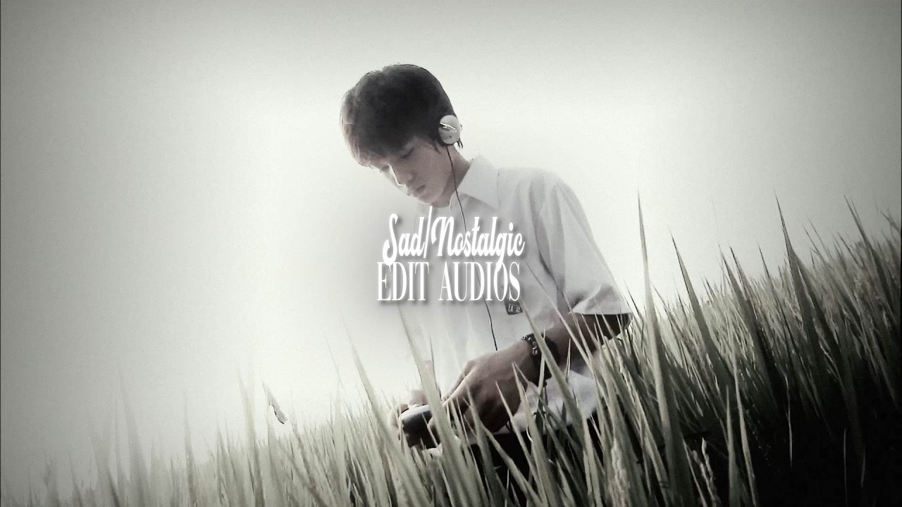 ⊹ ࣪ 𝙨𝙖𝙙/𝙣𝙤𝙨𝙩𝙖𝙡𝙜𝙞𝙘 𝙚𝙙𝙞𝙩 𝙖𝙪𝙙𝙞𝙤𝙨 + 𝙩𝙞𝙢𝙚𝙨𝙩𝙖𝙢𝙥𝙨