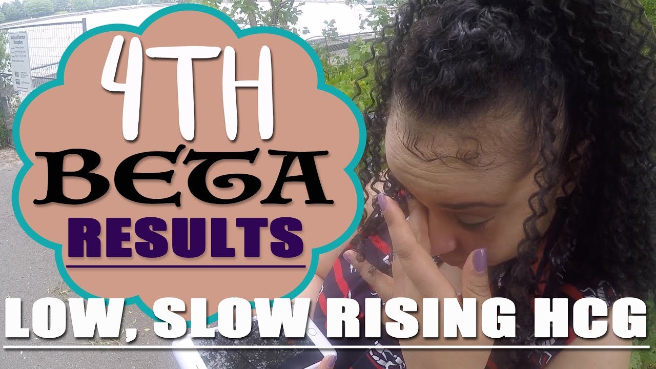 4th Beta   Low Slow Rising HCG AFTER FET