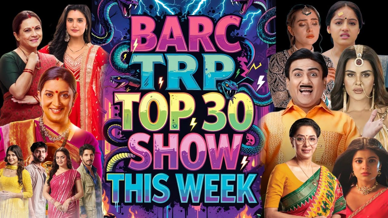 Barc trp of this week 02 (2026) : TOP 30 Shows of this week - Naagin Slips, Lakshmi Niwas