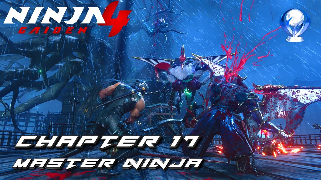 Ninja Gaiden 4 - Путь Мастера: руководство по получению трофеев/достижений ниндзя - Глава 17