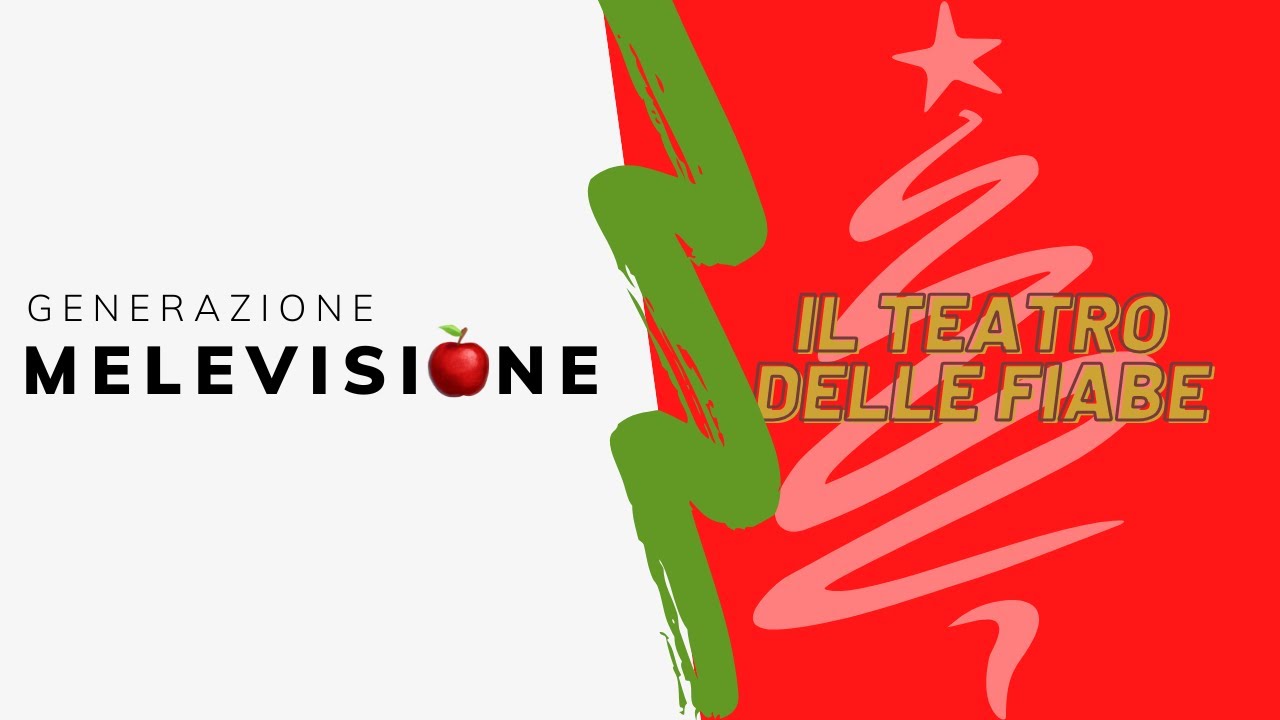NATALE CON MELEVISIONE 🎄Il teatro delle fiabe