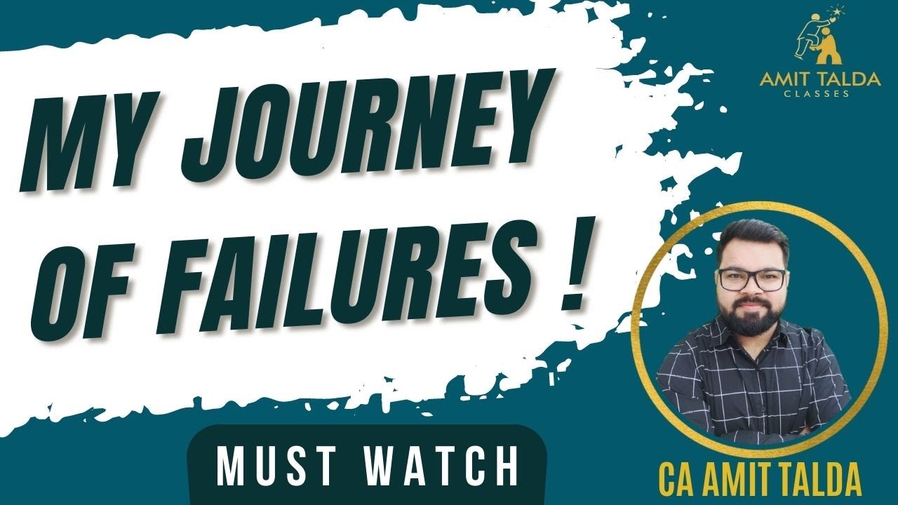 My Journey of Failures ! Amit Talda