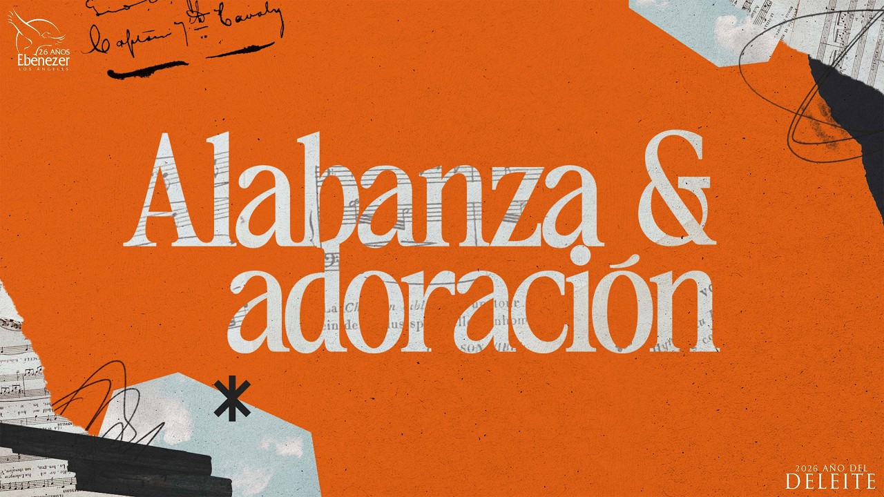 ALABANZA Y ADORACIÓN - DOMINGO, 15 DE FEBRERO DEL 2026 AM