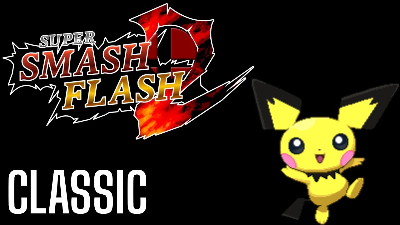 Super Smash Flash 2 (v1.4.0.1) - Classic Mode - Pichu