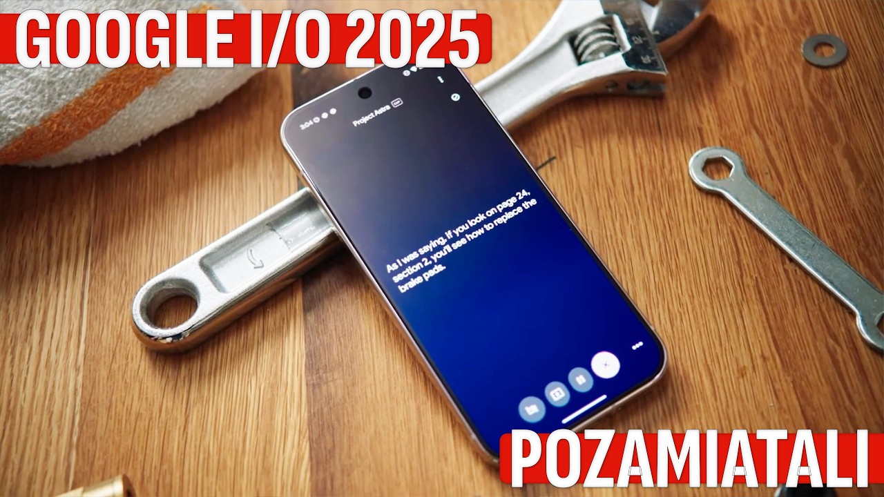 Google pozamiatało I/O 2025 swoim AI, XR i VR