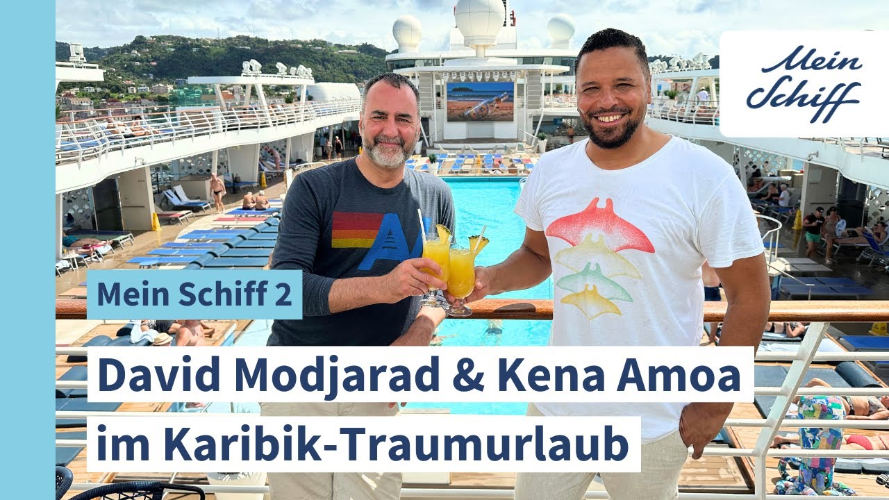 Mein Schiff 2: David Modjarad und Kena Amoa im Karibik-Traumurlaub