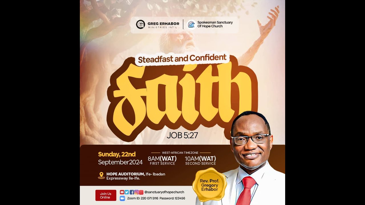 STEADFAST AND CONFIDENT FAITH 2 | REV. PROF. GREG ERHABOR