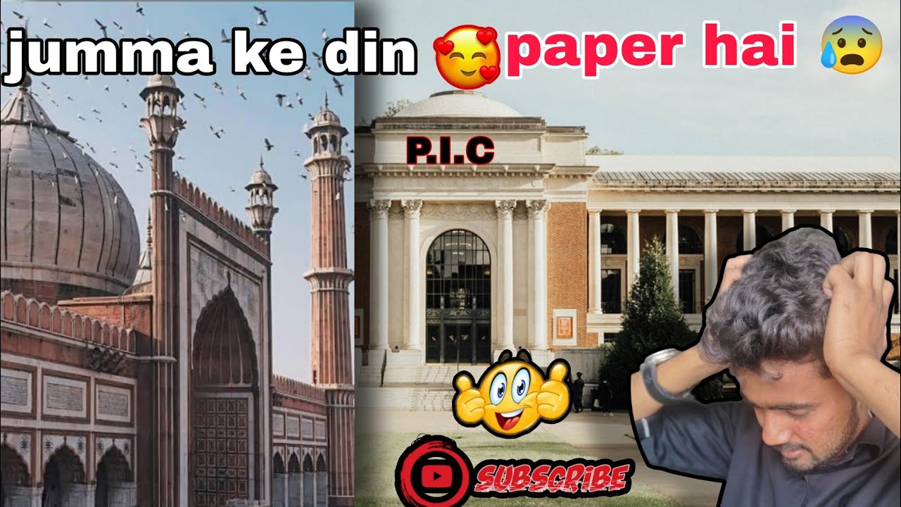 Jumma ke din paper 😰