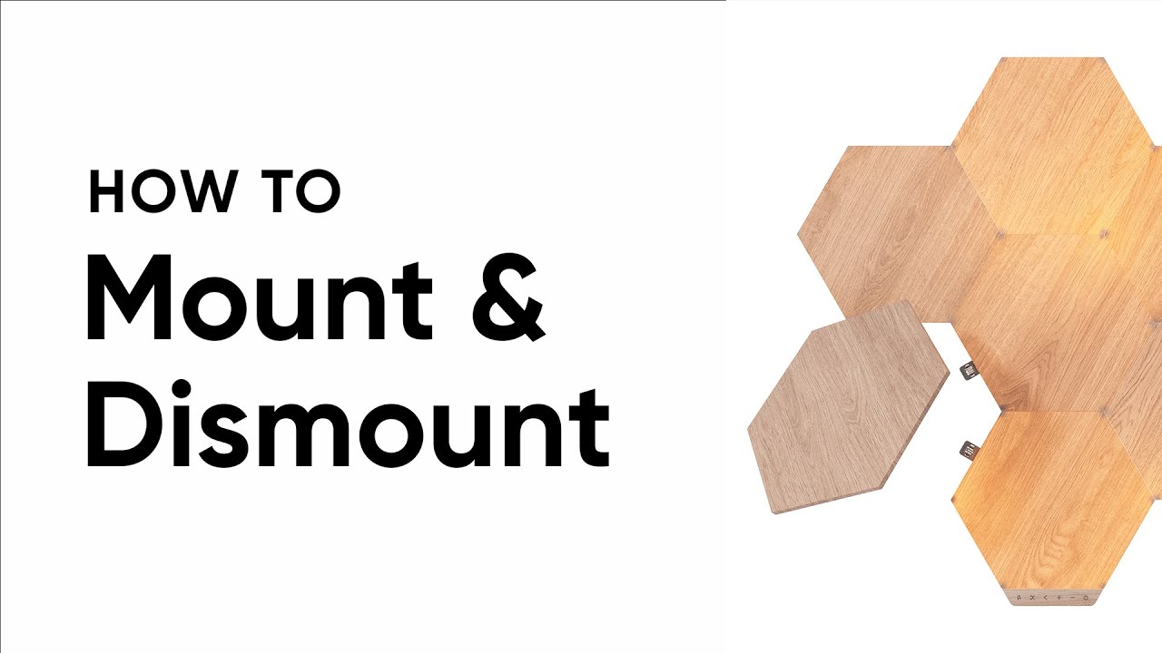How to Mount and Dismount Nanoleaf Elements | Nanoleaf
