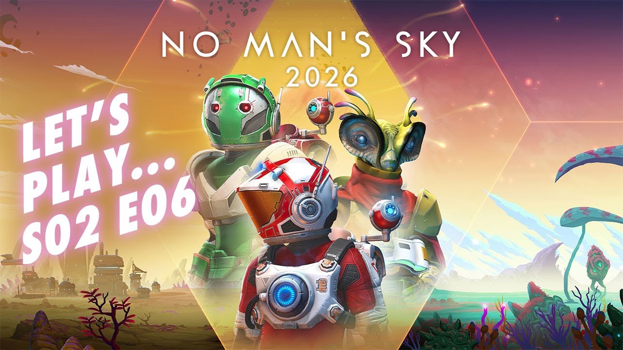 Let's Play No Man's Sky 2026 // S02 E06 The Search for Artemis Gets Complicated!