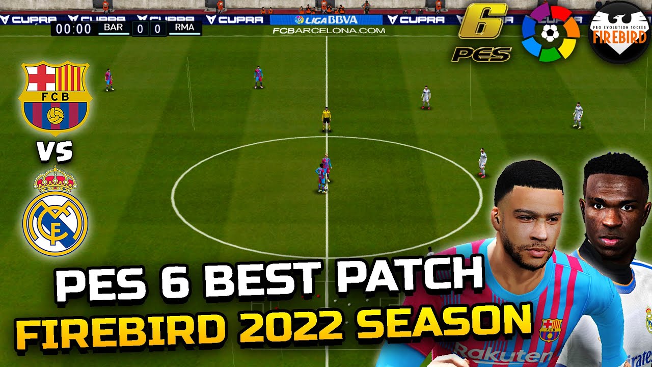 PES 6 Patch 2022 | Firebird Patch La Liga 2022 | Barcelona vs Real Madrid | Full Match FHD 60FPS