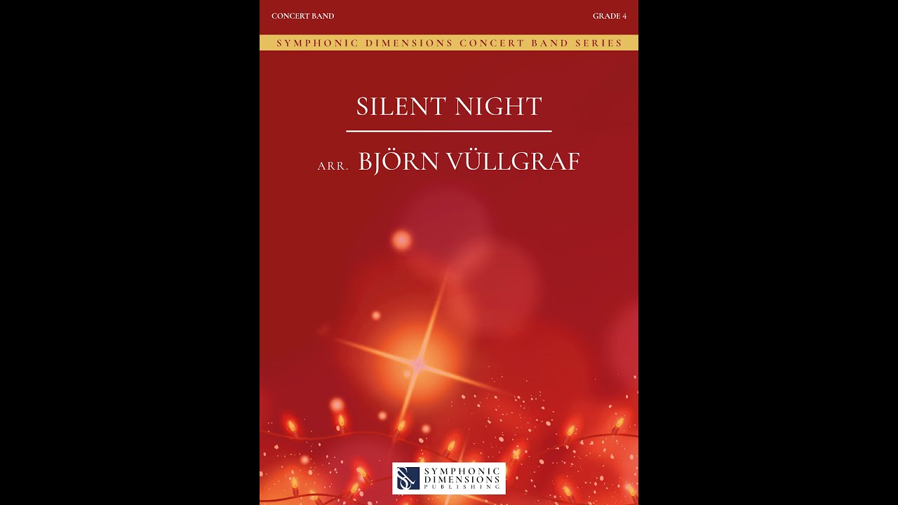 SILENT NIGHT (Concert Band) - Björn Vüllgraf