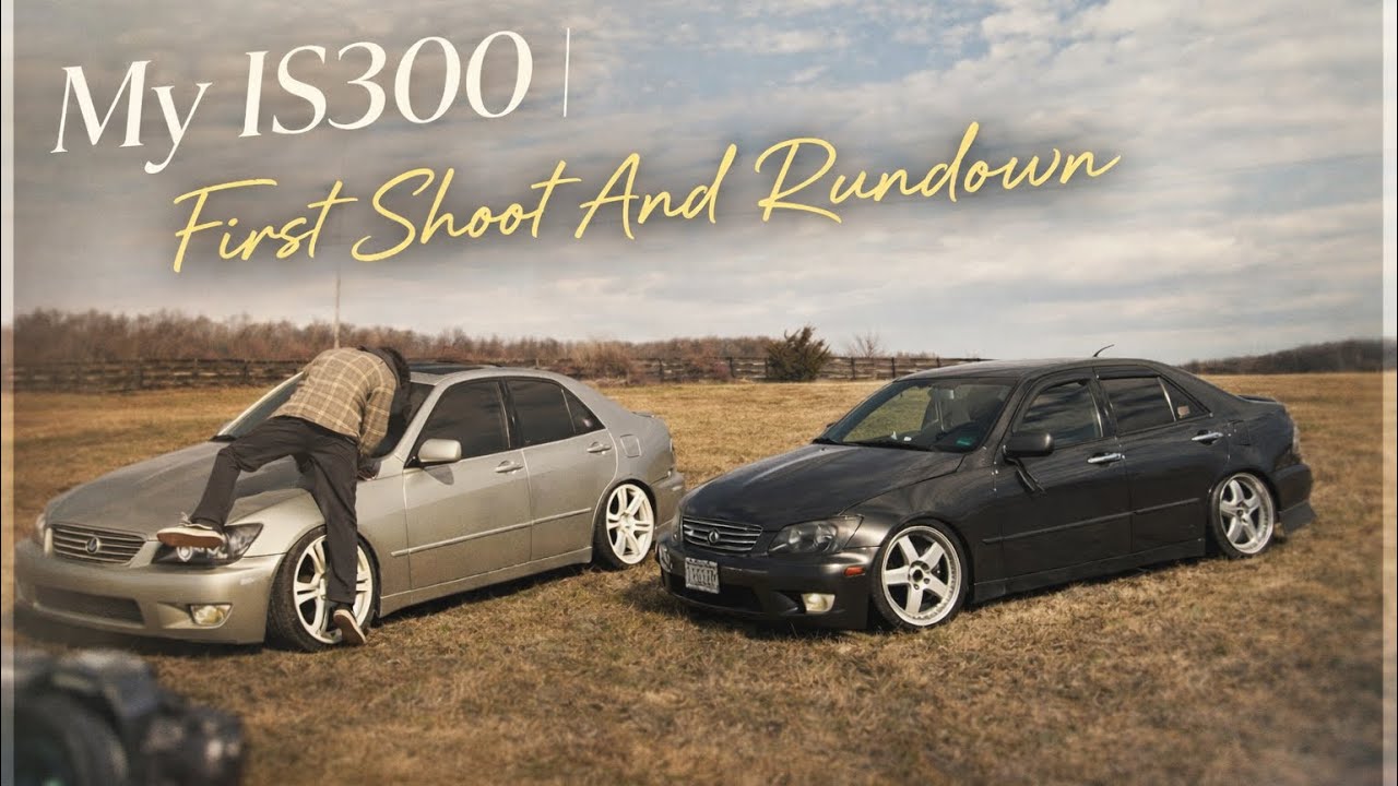My IS300 - First Shoot and Rundown