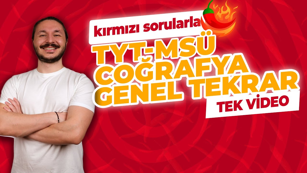 TYT - MSÜ Coğrafya genel tekrar 1 🔴 Zeduva kırmızı hafta full tekrar 2025