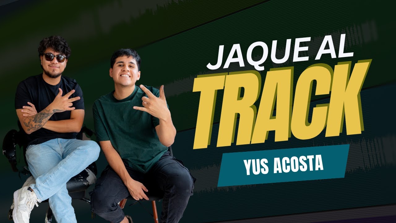 Yus Acosta l Jaque al track | 
