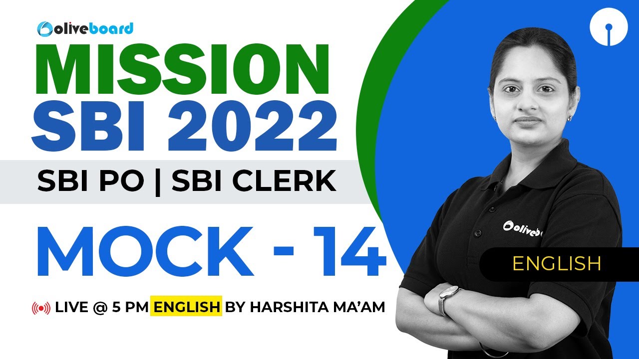 Mission SBI PO/Clerk 2022 | English Mock Test | Mock - 14 | SBI PO English | SBI Clerk English