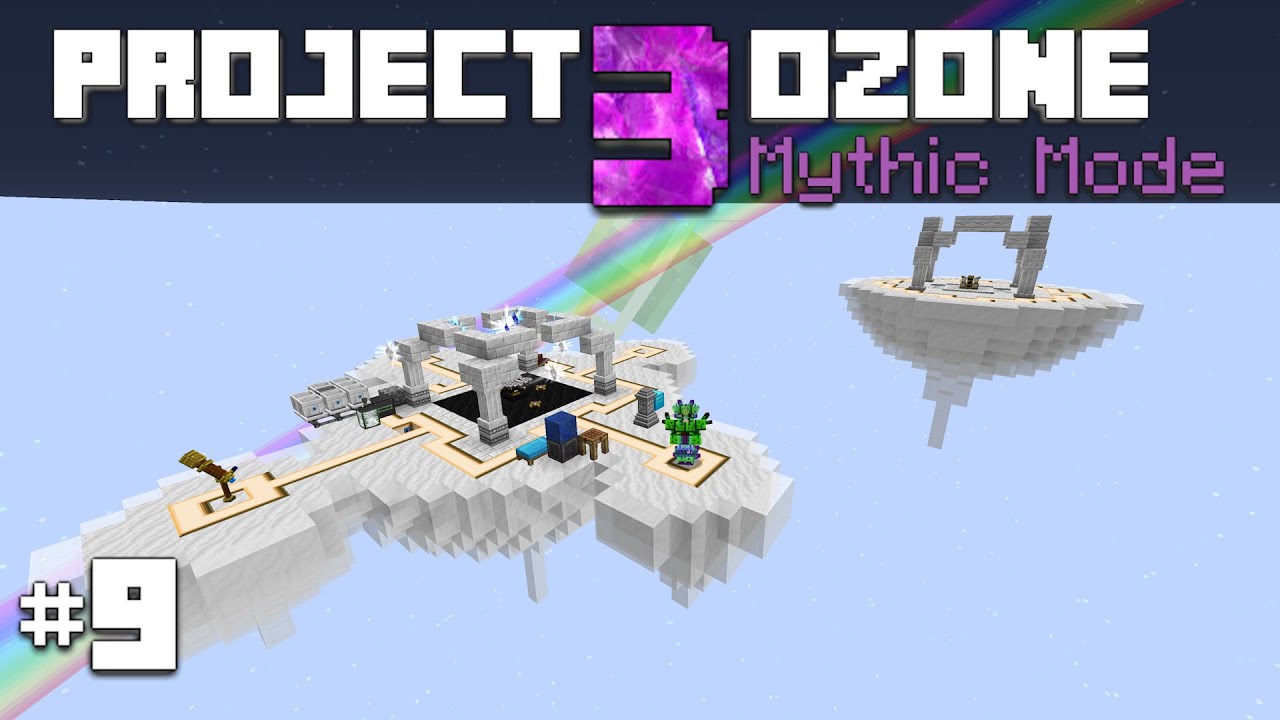 Project Ozone 3 Mythic Mode E09 - Skyward Spellcraft