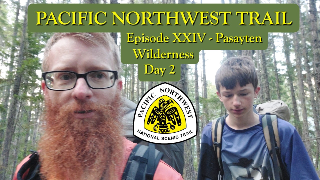 PNT Episode24 | Pasayten Wilderness | Day2 | Devils Ridge Trail