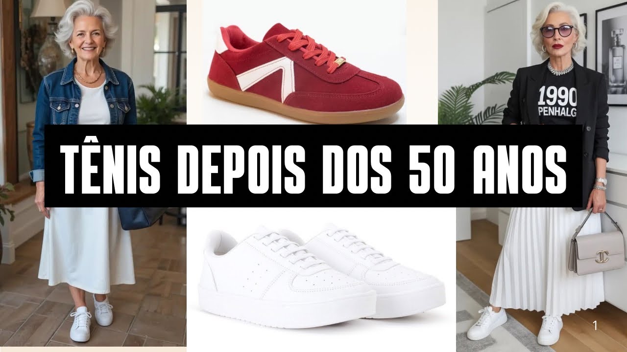 COMO USAR TÊNIS DEPOIS DOS 50 ANOS DE FORMA ELEGANTE