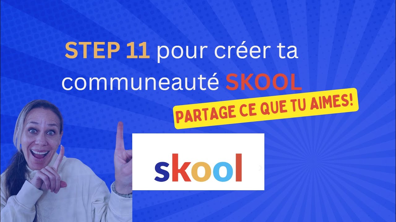 Step 11 School Platform : le guide complet pour débuter