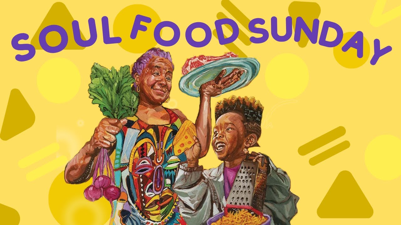 Soul Food Sunday by Winsome Bingham/ Reading with Mr. Ramos/ Read Aloud