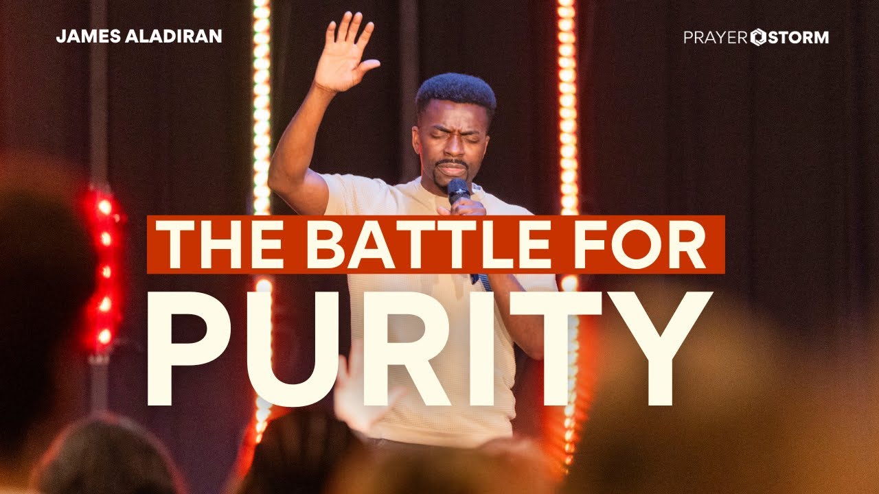 The Battle For Purity | James Aladiran