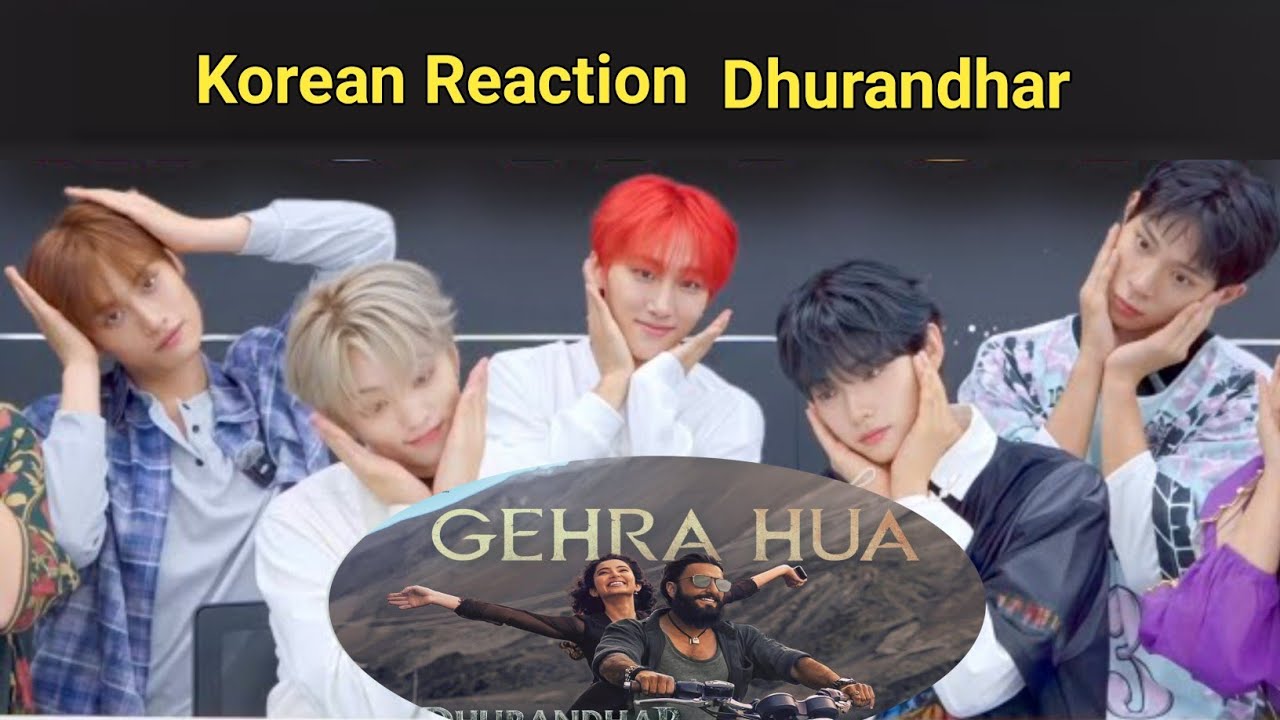 Korean reaction to Gehra Hua | Dhurandhar | Ranveer Singh, Sara Arjun, Shashwat Sachdev, Arijit