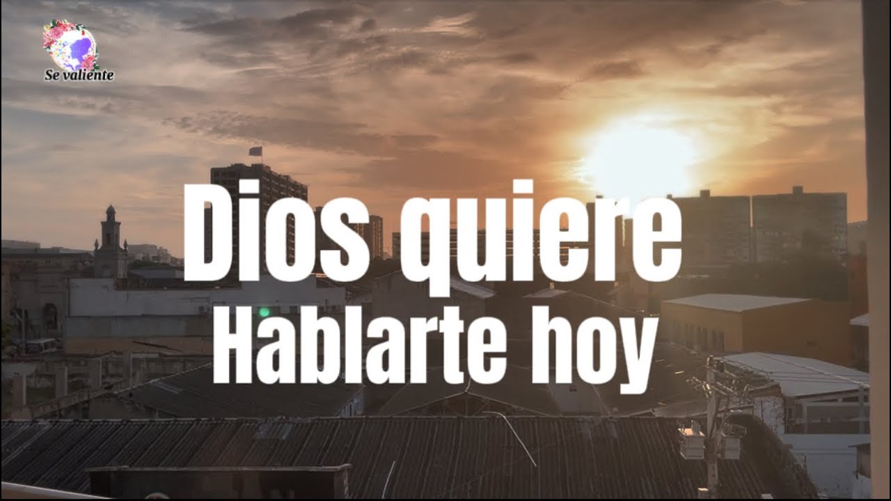 Dios quiere hablarte hoy Un mensaje URGENTE para ti