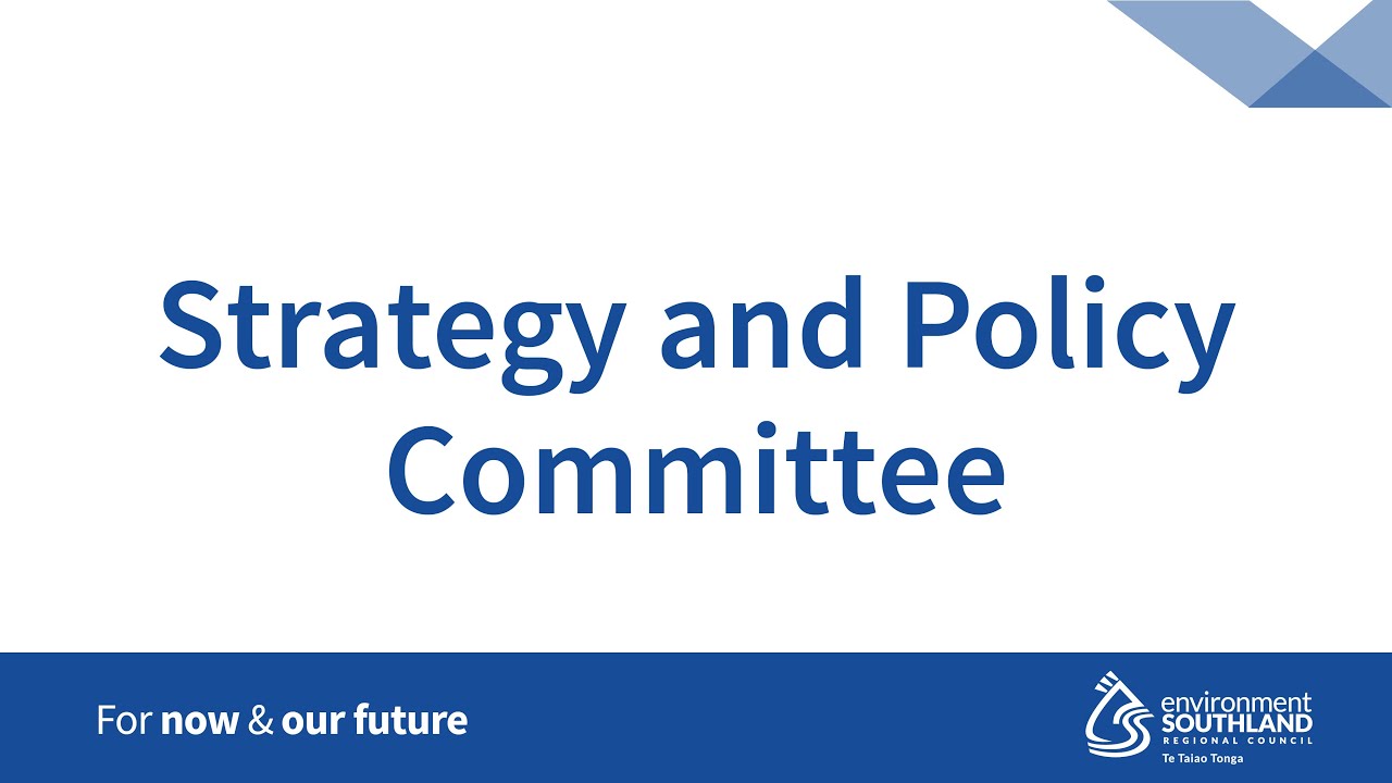 Strategy and Policy Committee - 25 September 10am