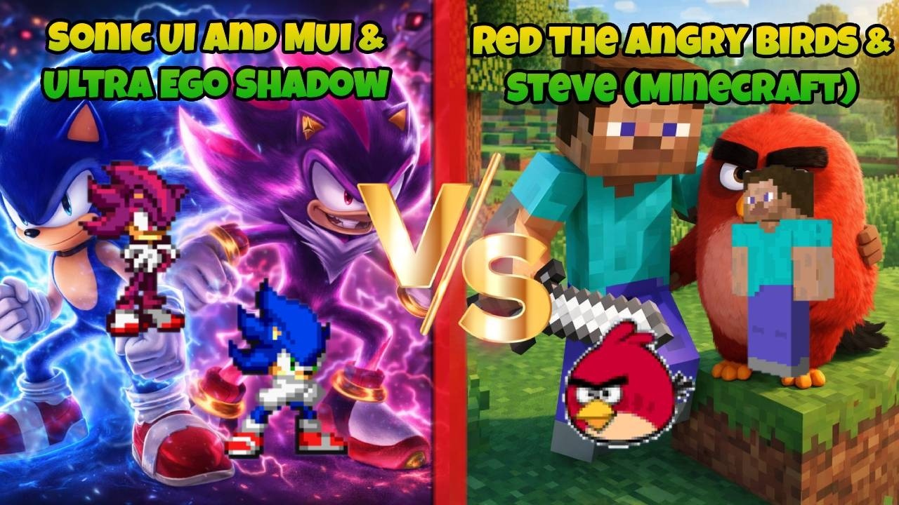 Jump Force MUGEN Sonic UI and MUI & Ultra Ego Shadow vs Red the Angry Birds and Steve (Minecraft)