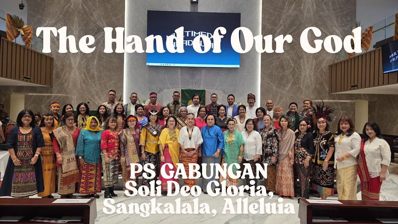 PS Gabungan SDG, Sangkakala, Alleluia - THE HAND OF OUR GOD