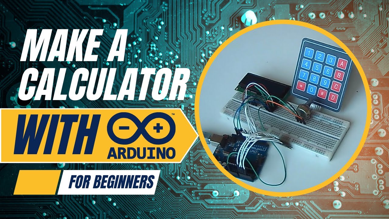 Arduino Calculator Using Keypad and LCD | Step-by-Step DIY Tutorial