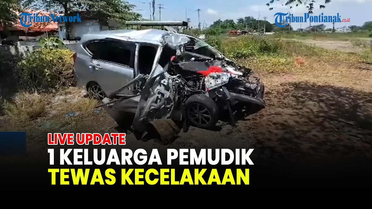 🔴SATU KELUARGA PEMUDIK TEWAS KECELAKAAN: AYAH, IBU, DAN TIGA ORANG ANAK