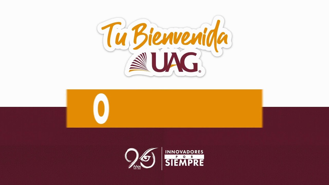 Tu Bienvenida UAG Online | Febrero 2026