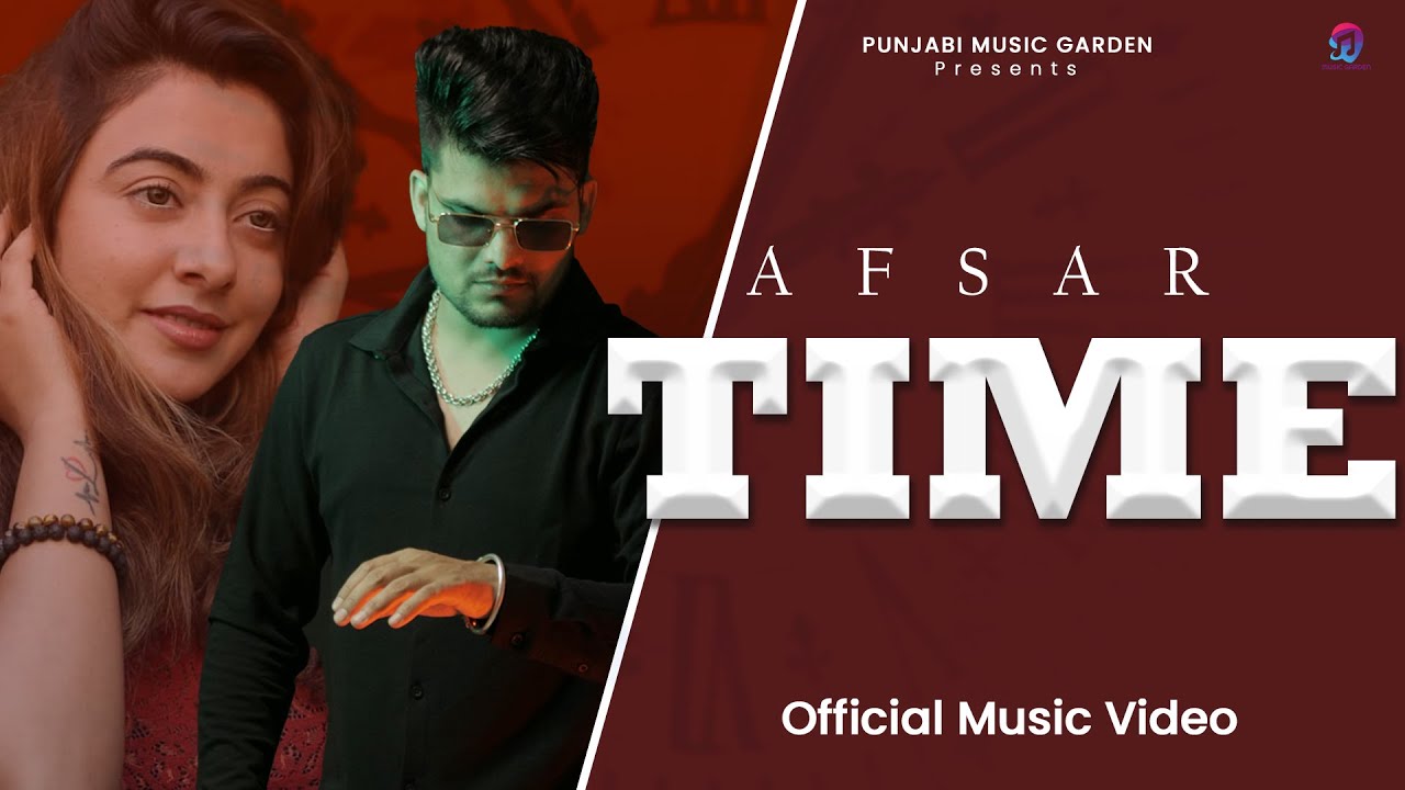 Time | Afsar I DOCTOR RMX I LUKKA Films I PMG I Punjabi Song 2025