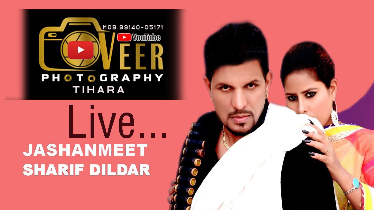 Live... Sharif Dildar and Jashanmeet Veer photography 9914005171